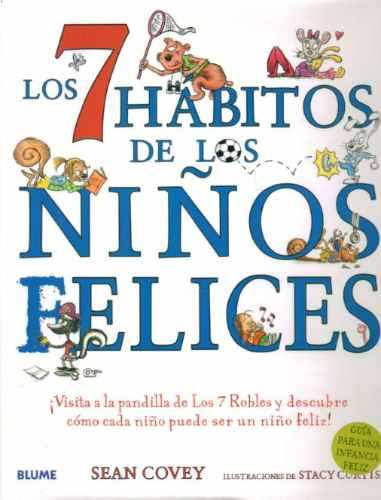 Los 7 Hábitos de los Niños Felices